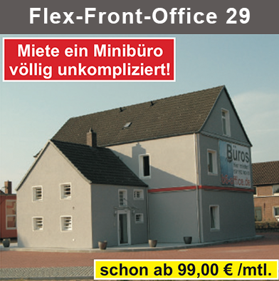FLEX Office - Flexible Mietzeit-Lösungen für Ihre Büro. Mit Einfahrt direkt an der B6!